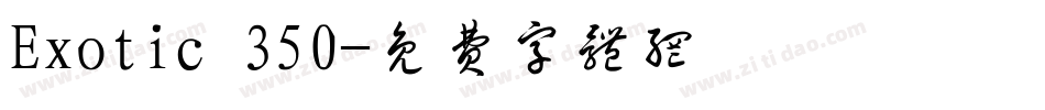 Exotic 350字体转换